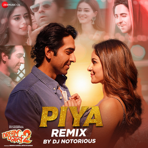 Piya Remix By DJ Notorious