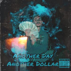 Another Dat Another Dollar