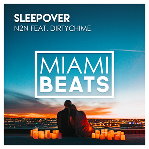 Sleepover (Original Mix)