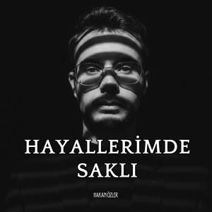 Hayallerimde Saklı