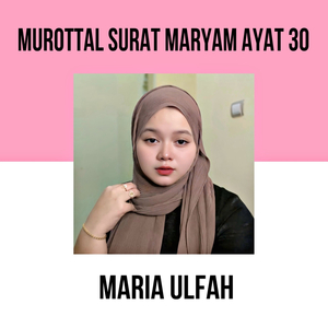 Murottal Surat Maryam Ayat 30