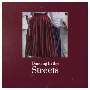 Dancing In the Streets