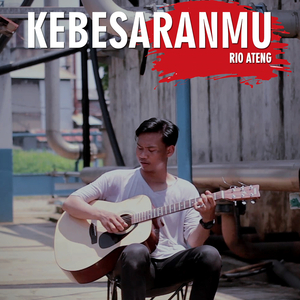 Kebesaranmu
