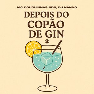 Depois do Copão de Gin 2