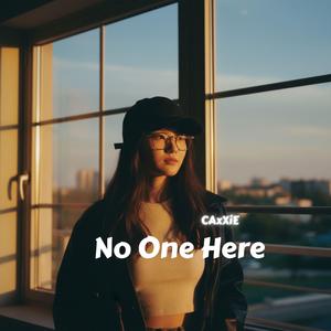 No One Here