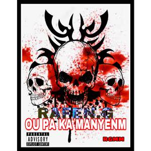 Ou Pa Ka Manyenm