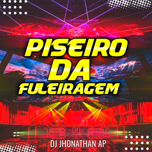 Piseiro da Fuleiragem