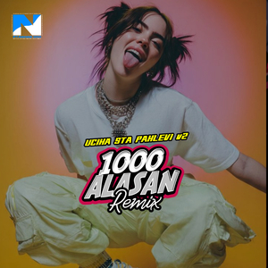1000 Alasan (Remix)