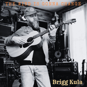 The Wind Is Gonna Change