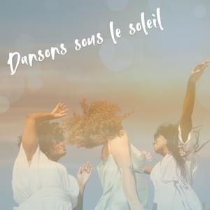 Dansons sous le soleil