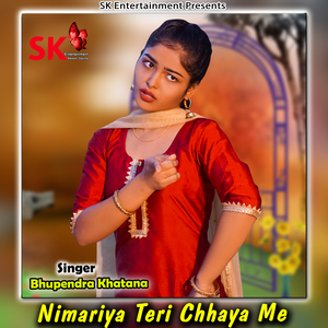 Nimariya Teri Chhaya Me