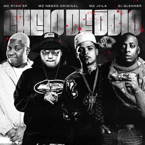 Cheio de Ódio (feat. Mc Negão Original)