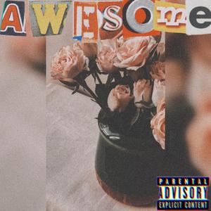 Awesome