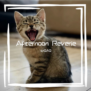 Afternoon Reverie
