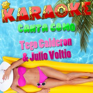 Julito Maraña (Popularizado por Tego Calderon & Julio Voltio) [Karaoke Version]