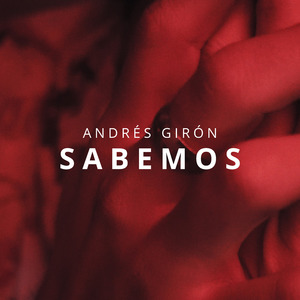 Sabemos (Remasterizado)