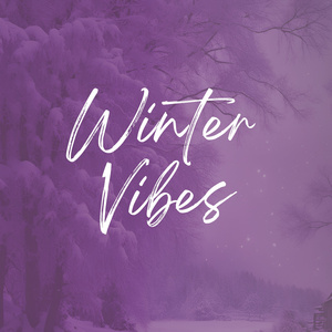 Winter Vibes