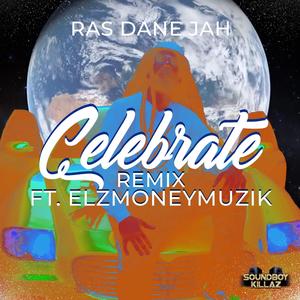 Celebrate (feat. Elzmoneymuzik)