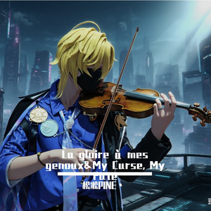 【雨果小提琴】La gloire à mes genoux&My Curse, My Fate