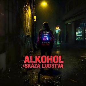 Alkohol je skáza ľudstva
