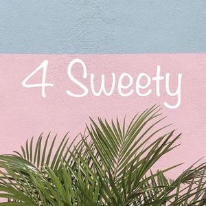 4 Sweety (prod by Jerry)