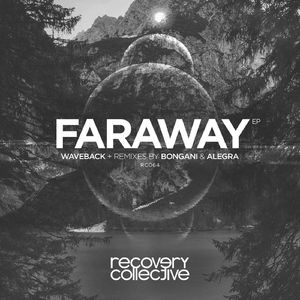 Faraway (Alegra Remix)