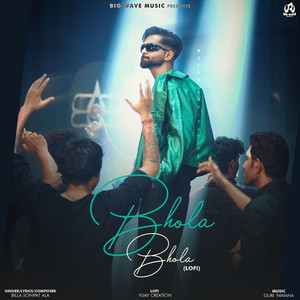 Bhola Bhola (Lo-Fi)