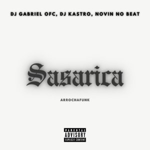 Sasarica (Arrocha Funk)