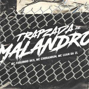 Trapzada de Malandro