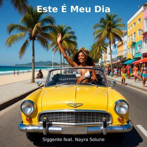 Este É Meu Dia (feat. Nayra Solune)
