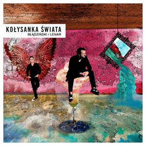 Kołysanka Świata (with Paweł Lenar)