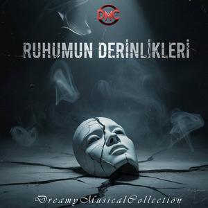 Ruhumun Derinlikleri