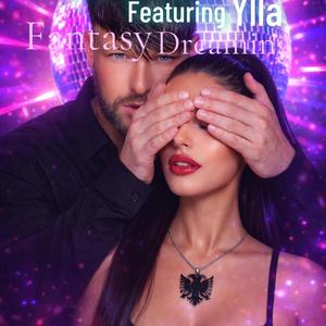 (Fantasy dreaming) (feat. ylla)