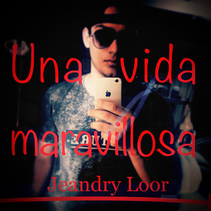 Una Vida Maravillosa