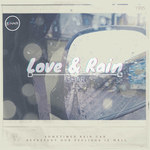 Love & Rain