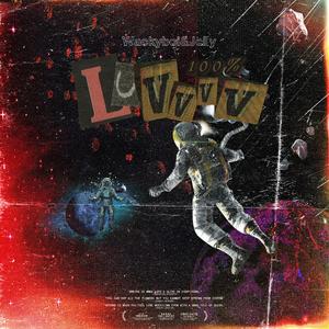 100%Luvvvvv(Prod by MEGA)