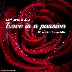 Love is a Passion