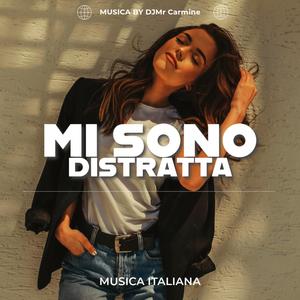 MI SONO DISTRATTA