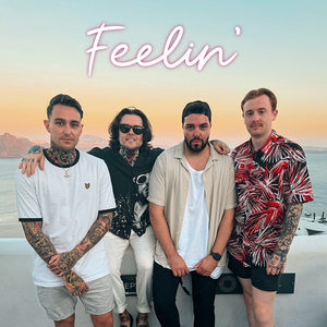 Feelin'