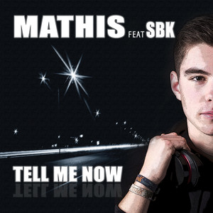 Tell Me Now (Radio Edit)