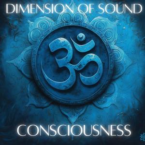 CONSCIOUSNESS