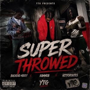 Superthrowed (feat. Hityoroutes & Kamob)