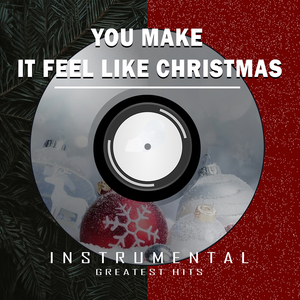 You Make It Feel Like Christmas (Instrumental)