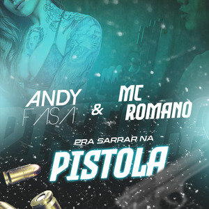 Pra Sarrar Na Pistola