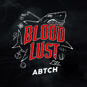 Blood Lust 2022