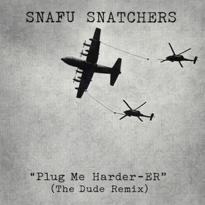 Plug me harder-ER (The DUDE Remix)