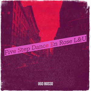 Five Step Dance En Rose L&U