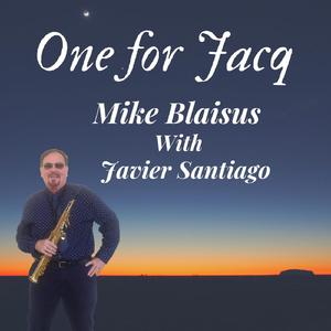 One For Jacq (feat. Javier Santiago)
