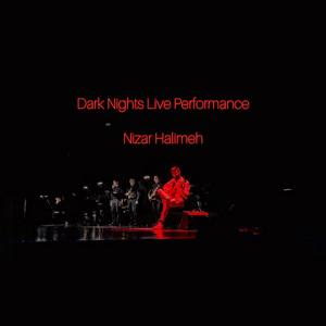 Dark Nights Live Performance