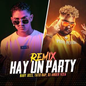 Hay Un Party (Remix)